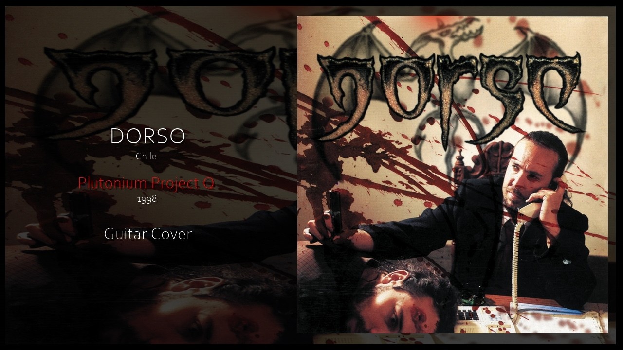Dorso - Plutonium Project Q (Guitar Cover) #dorso