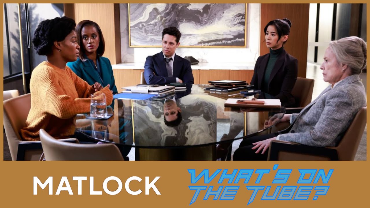 Matlock Episode 8 Review | Blurring the Truth | What's On The Tube?