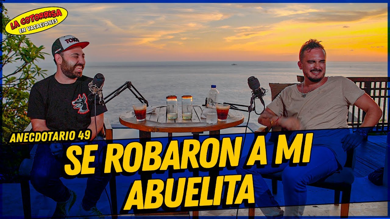 La Cotorrisa - Anecdotario 49 - Se robaron a mi abuelita LIVE from Acapulco