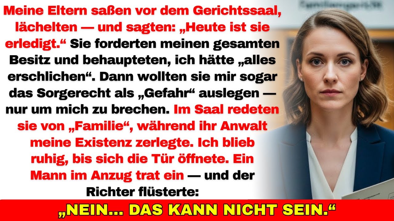 Meine Eltern wollten mich vor Gericht komplett vernichten — dann betrat ein Mann im Anzug den Saal
