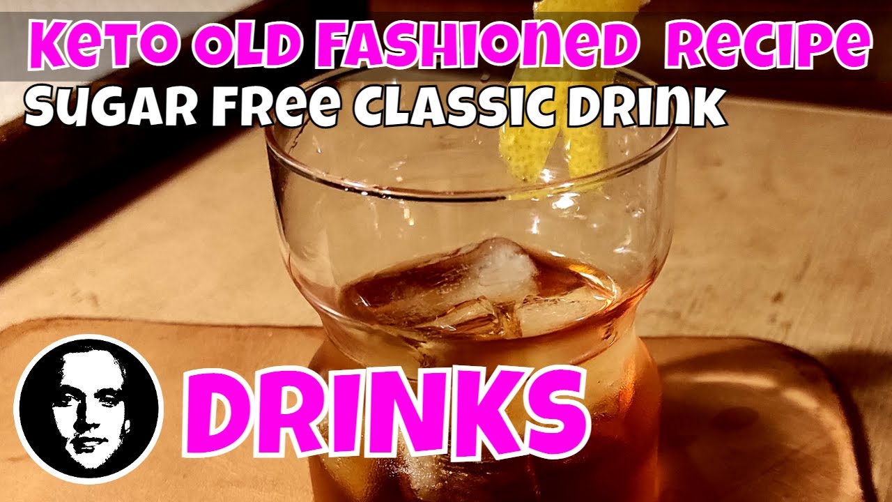 How To Make Keto Old Fashioned Drink Recipe [LOW CARB]