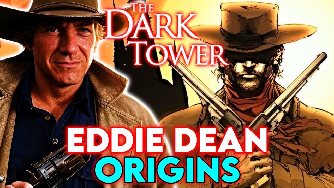 Eddie Dean Origins - A Reluctant Dark Tower Gunslinger Hero From Heroin Addict to Gunslinger
