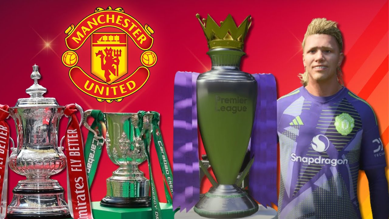 FC 25 THỦ MÔN #7: TÔI CÙNG MANCHESTER UNITED GIÀNH CÚ ĂN 3