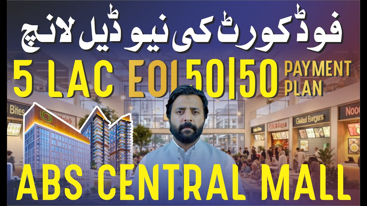 Biggest Food Court Deal in ABS Central Facing Ring Road Lahore