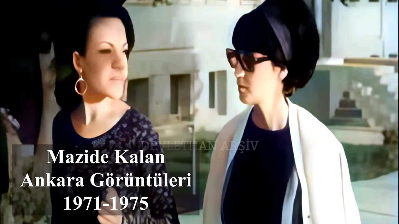 Mazide Kalan Ankara'nın Nostaljik Görüntüleri 1971-1975 | #EskiAnkara