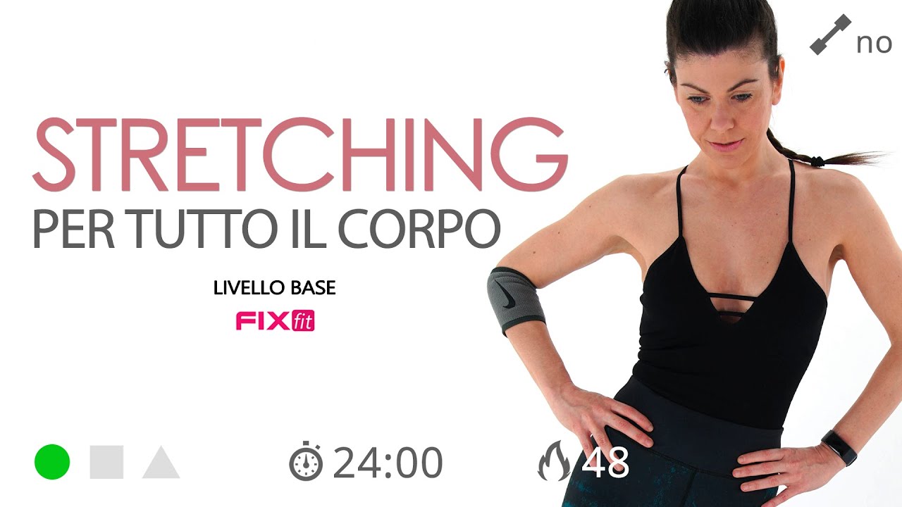 Stretching: Esercizi Di Allungamento Muscolare e Mobilizzazione