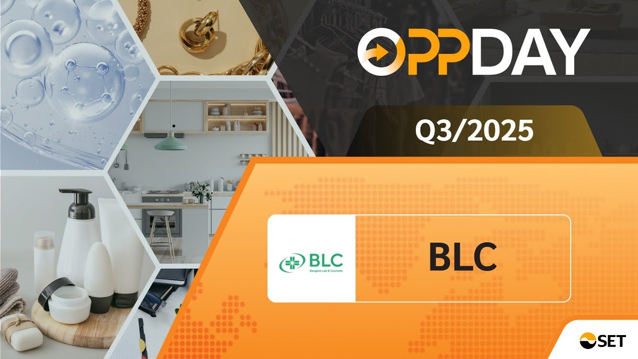 BLC: Oppday Q3/2025 Bangkok Lab and Cosmetic Public Company Limited