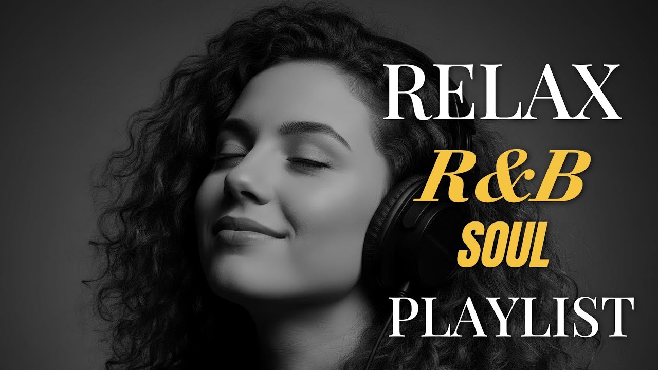 Soulful R&B Vibes 🎧 Smooth Love Songs & Emotional Chill R&B Playlist