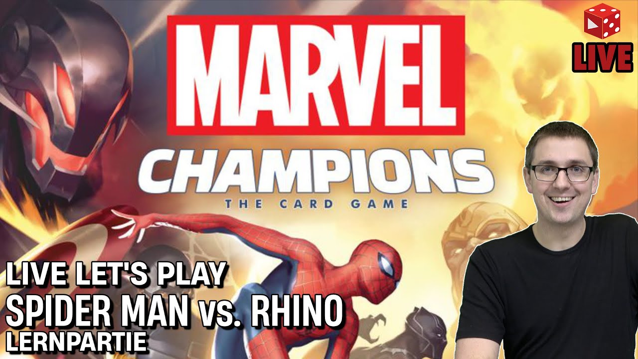 Marvel Champions: Spider Man vs. Rhino - Solo Live Let's Play deutsch