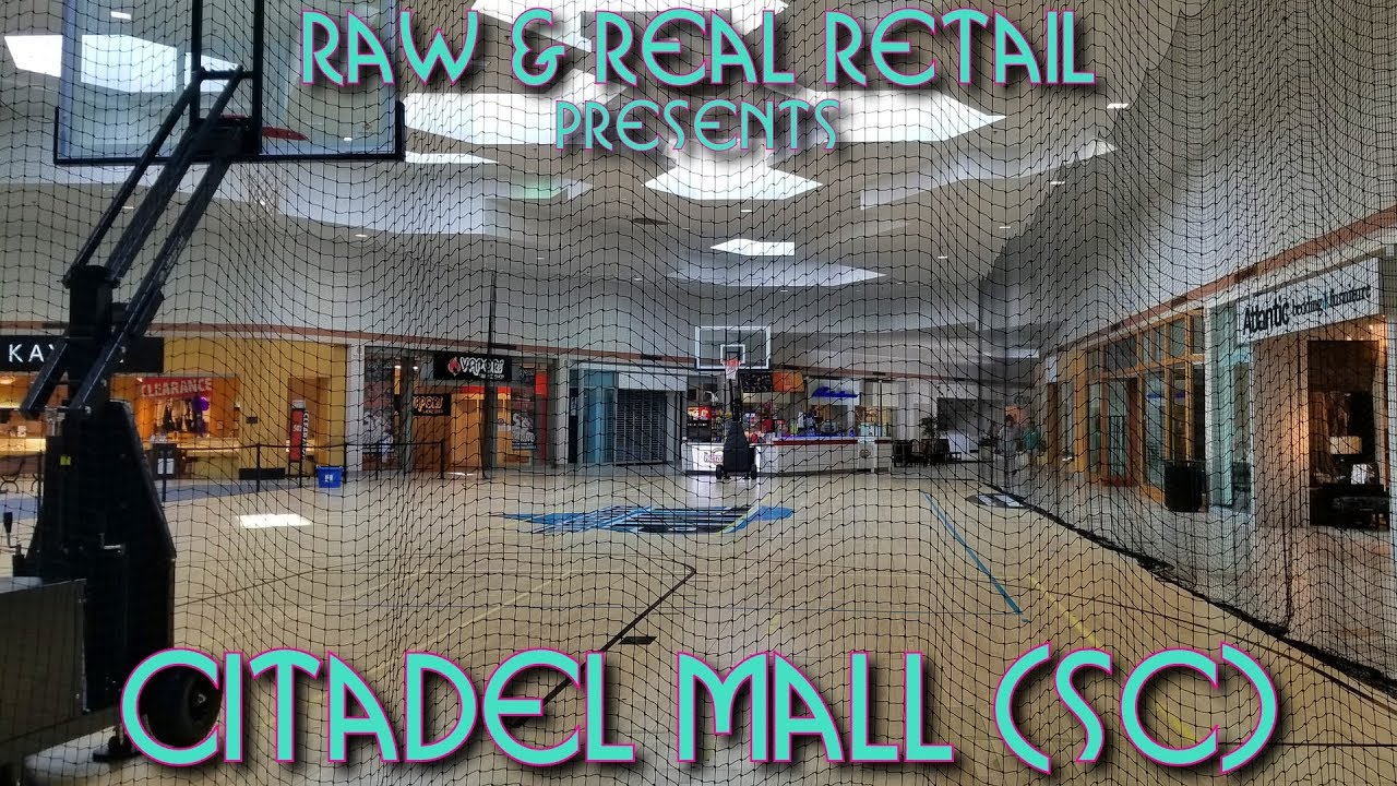 Citadel Mall (SC) - Raw & Real Retail