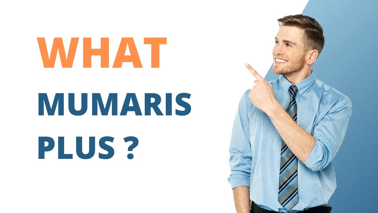 What is Mumaris Plus