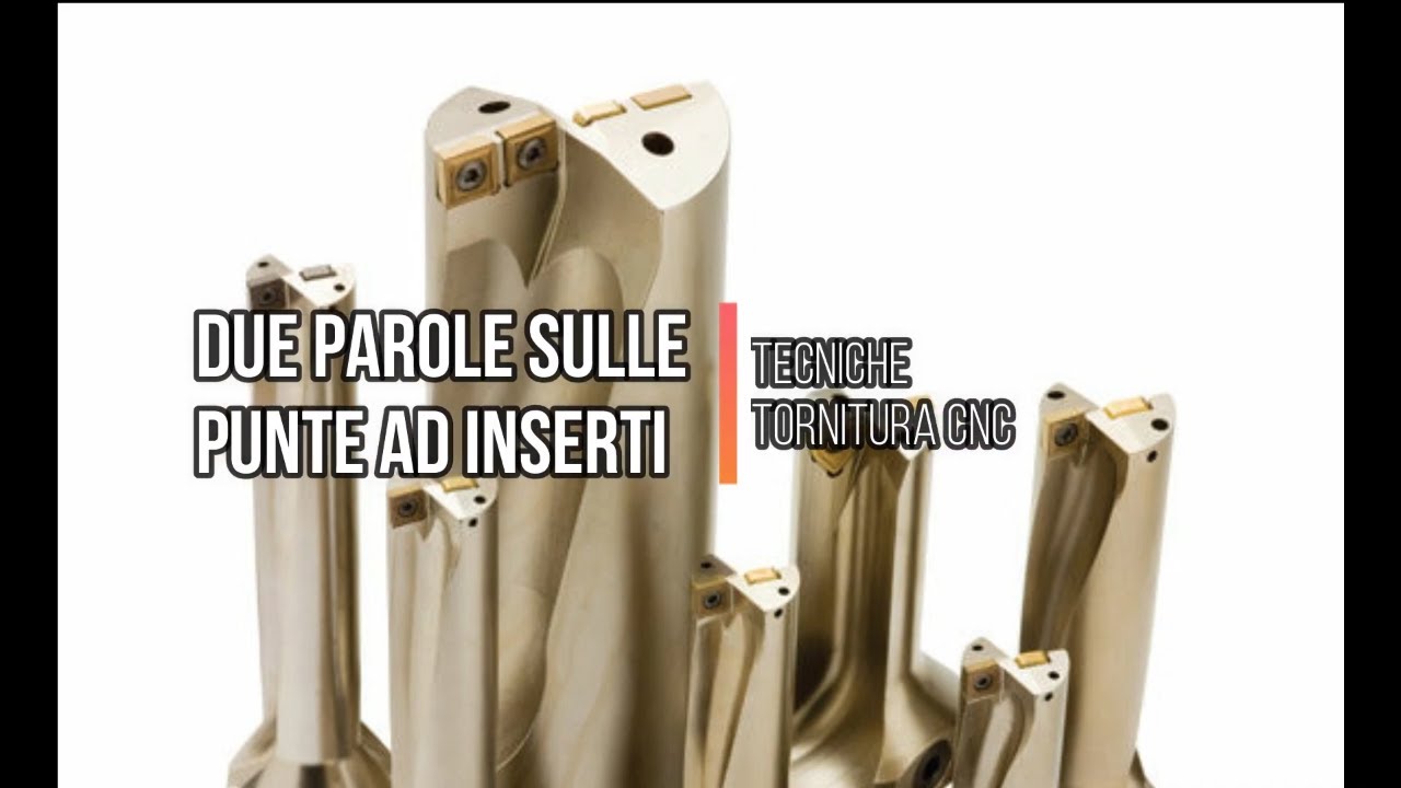Due parole sulle punte ad inserti in tornitura.