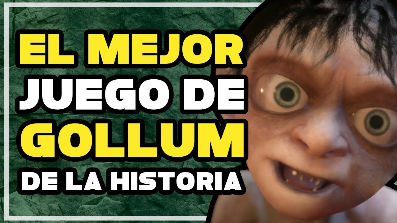 El MEJOR JUEGO de GOLLUM de la HISTORIA | Gollum of the Year (GOTY)