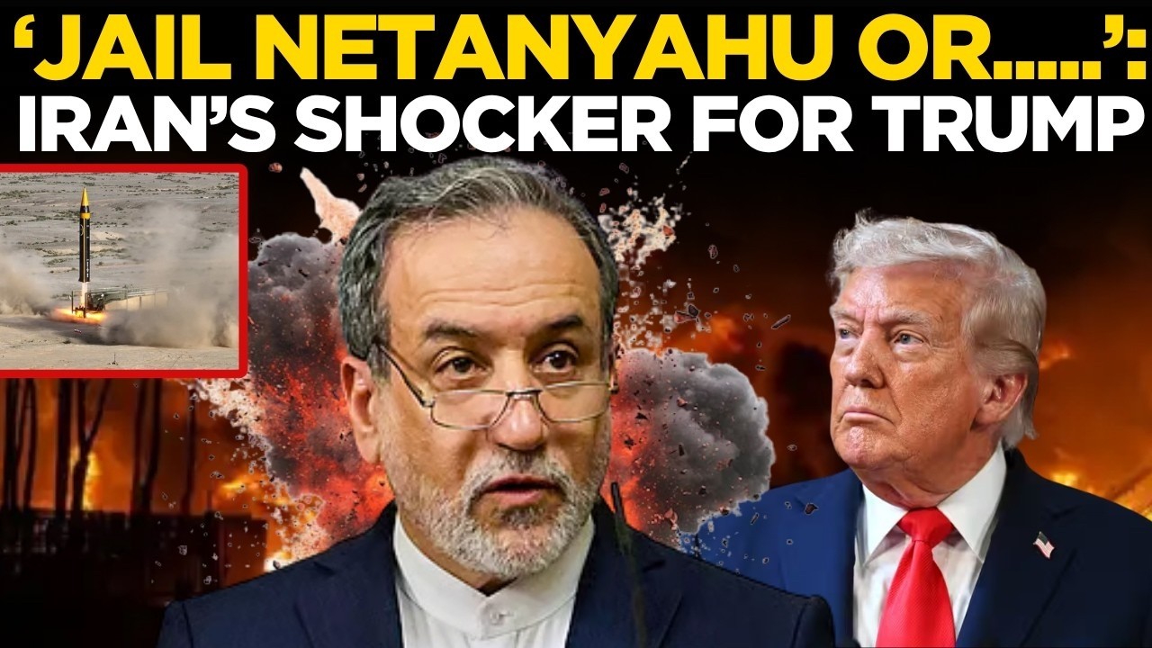 LIVE: &lsquo;Jail Netanyahu Or No Truce&rsquo;: Iran FM Araghchi's Ultimatum Rattles Trump Amid Ceasefire Talks