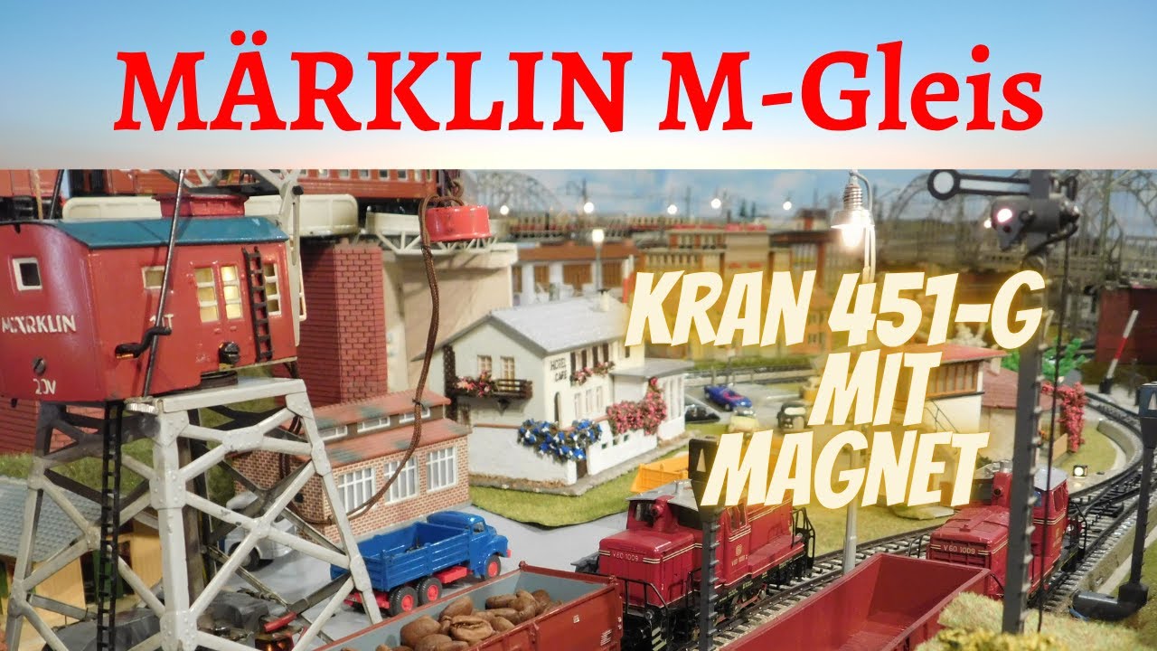 Märklin-Kran 451 G mit Magnet