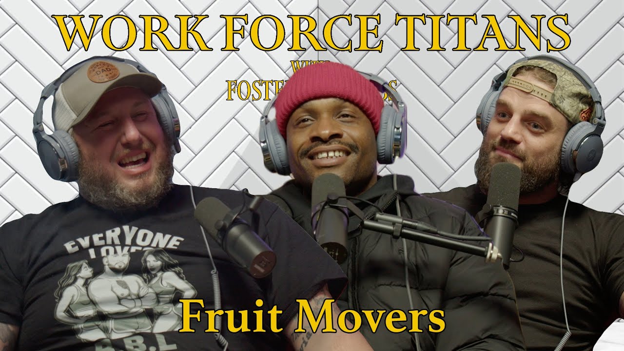 Workforce Titans Ep. 40 - Fruit Movers w/ Na'im Ali