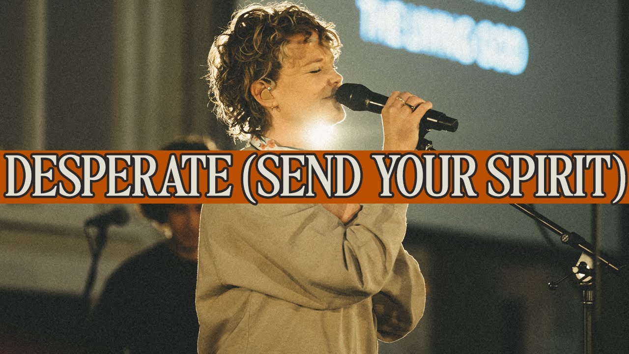 Capital City Music (feat. Harvest) | Desperate (Send Your Spirit) - Live