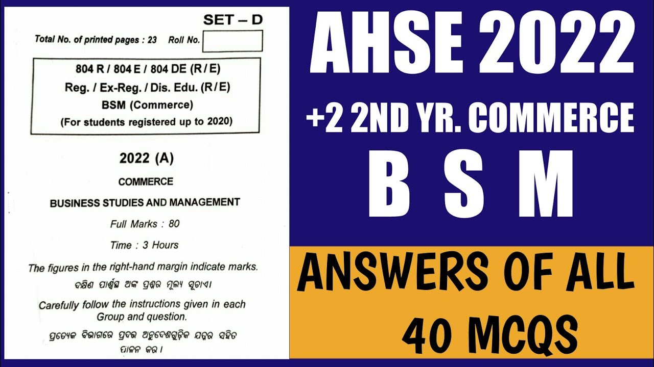 🔵BSM: ANSWERS OF ALL 40 MCQS || AHSE-2022|| +2 2ND YEAR COMMERCE