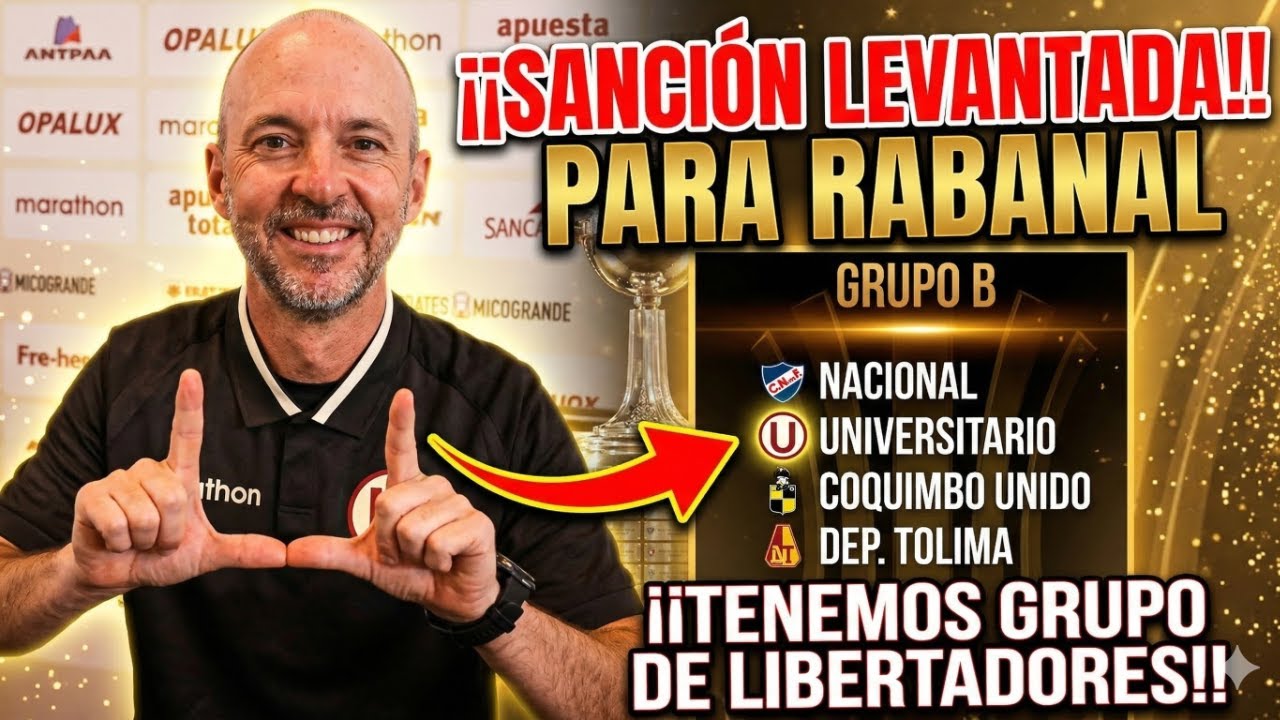 ¡Levantaron sanción a Rabanal! 🔥 Ya tenemos grupo en la Libertadores 🏆⚽