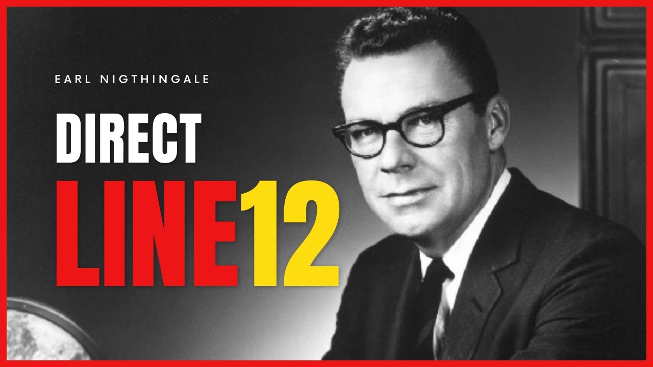 Direct Line 12 Earl Nightingale