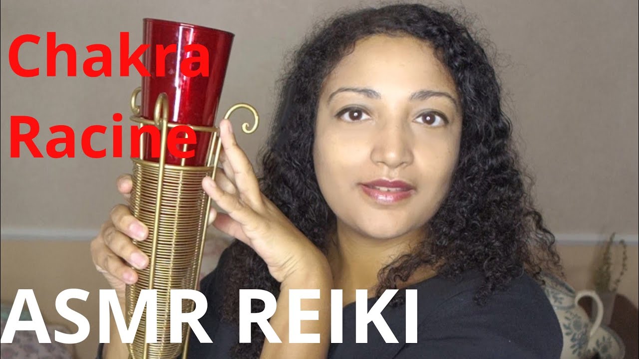 ASMR Reiki Équilibrage du chakra racine peurs & sécurité