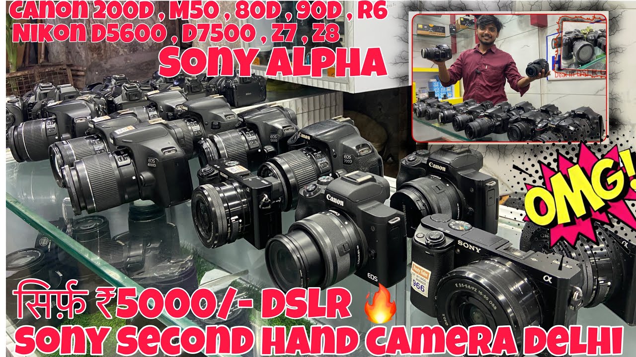 Camera Market Delhi Sony A7s ||| Dslr  Canon 200d, M50 , 80D , 90D , R6,Nikon D5600, D7500 , Z7, Z8?