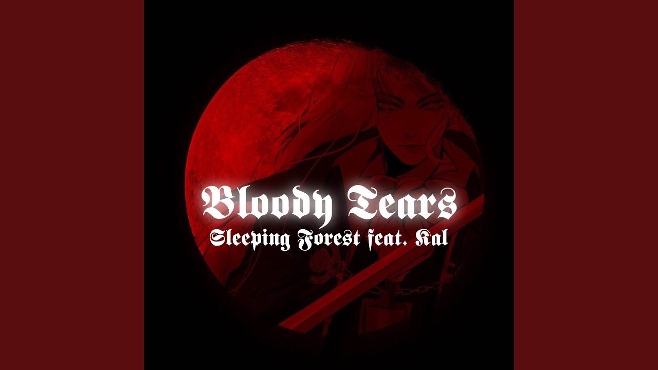 Bloody Tears (Instrumental)