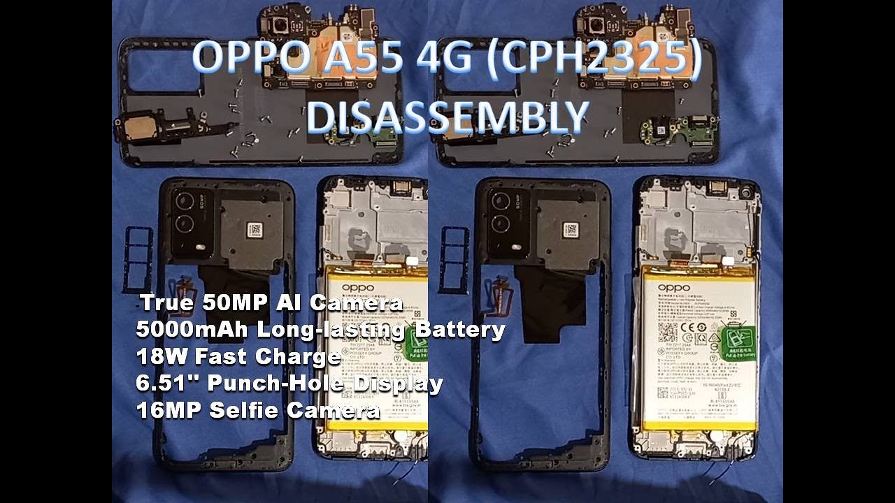 OPPO A55 4G (CPH2325) DISASSEMBLY Replace damage lcd