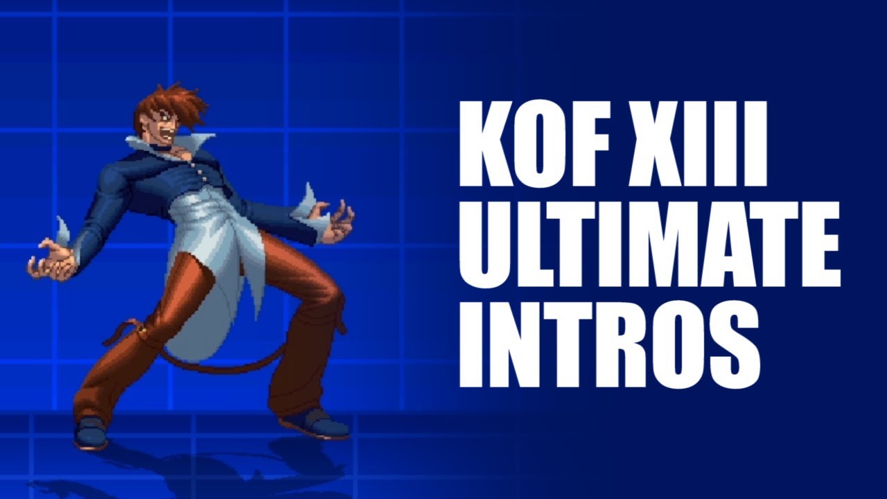 KOF XIII Ultimate Intros
