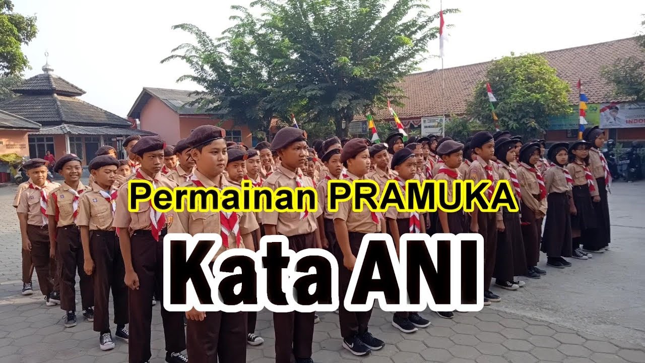 2# Permainan Pramuka KATA ANI