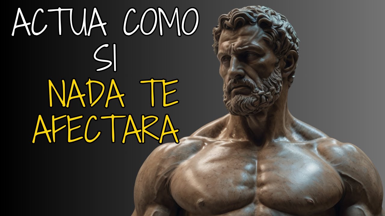 ACTÚA COMO SI NADA TE MOLESTARA | EPITETO ESTOICISMO