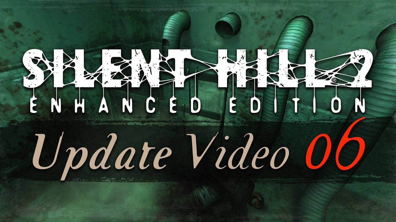 Silent Hill 2: Enhanced Edition (PC) - Update Video #6