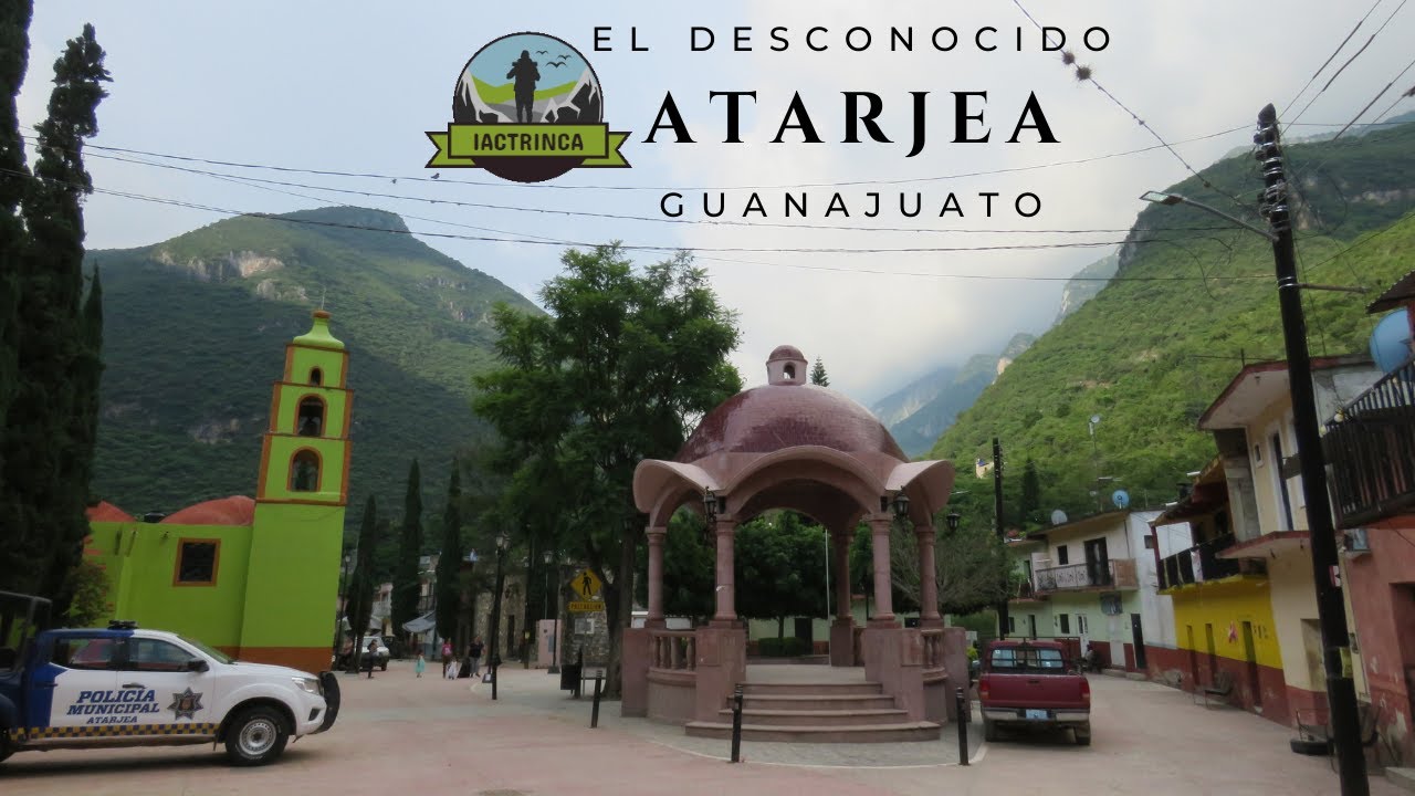 El olvidado de Guanajuato: Atarjea