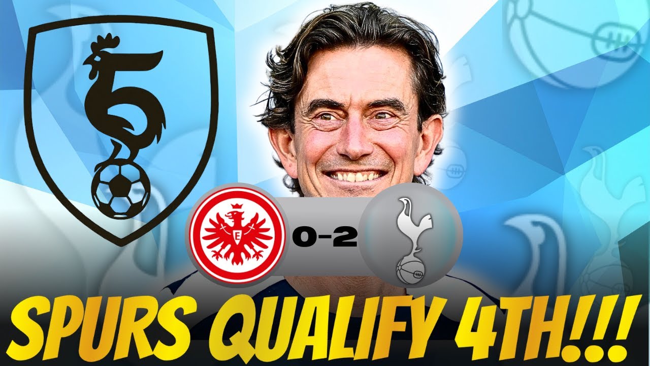 🏆 Tottenham Qualify 4th in Champions League! | 4 Days Left To Back Frank | Episode 51