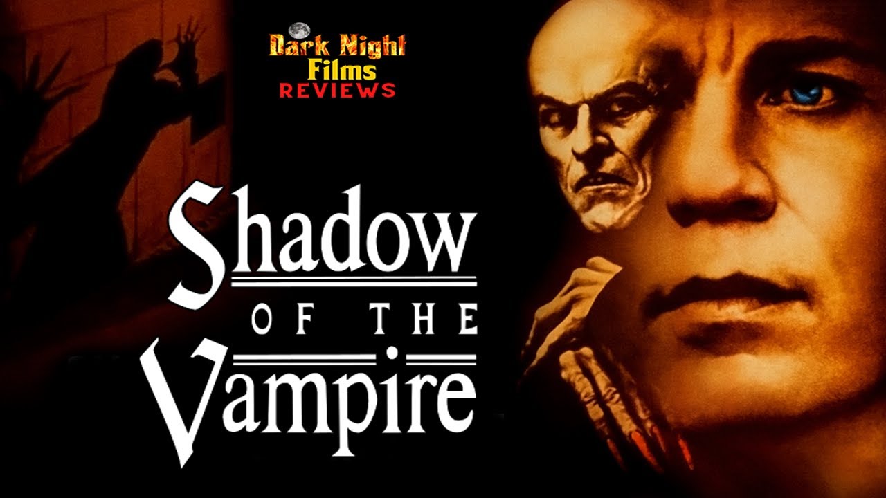 Shadow of the Vampire (2000) - Movie Review