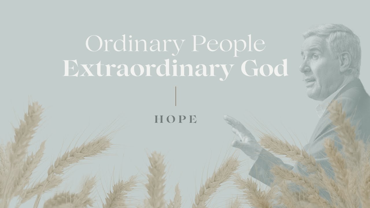 Hope | Sermon on Ruth by Pastor Colin Smith