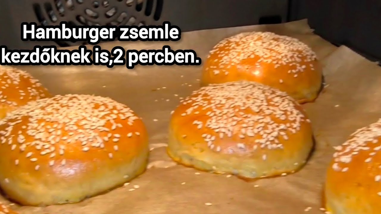 Hamburger Zsemle kezdőknek is.