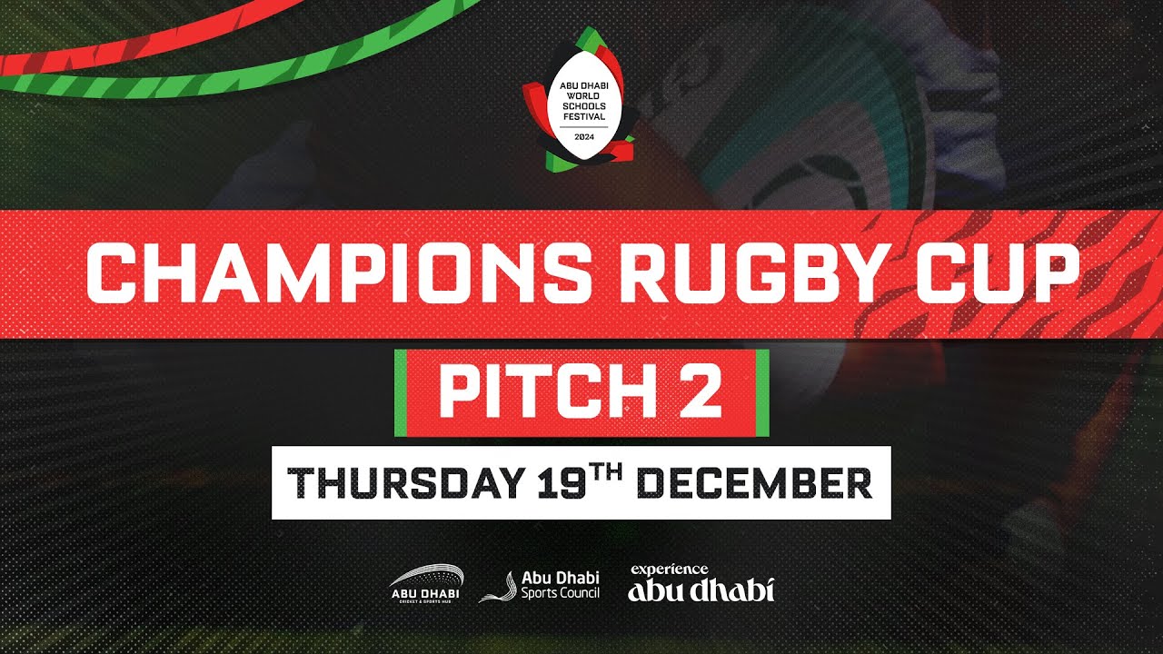Abu Dhabi World Schools Festival | Rugby Field 2