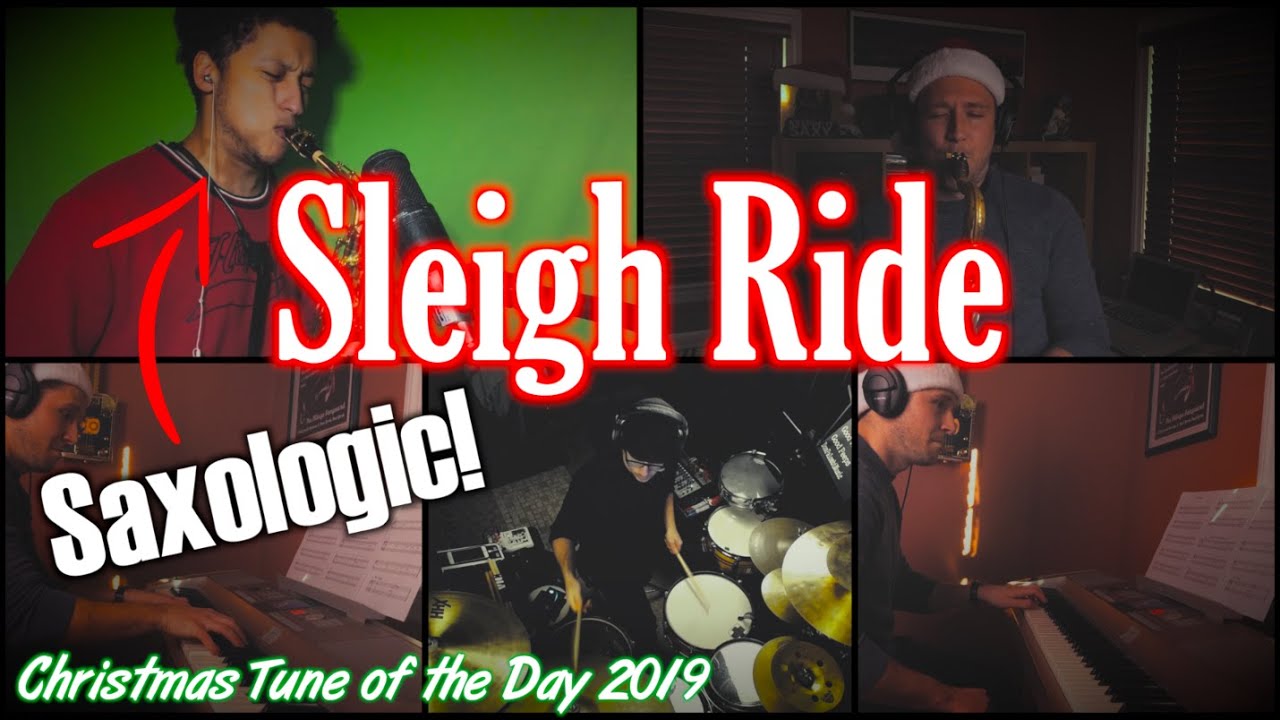 Sleigh Ride feat. SAXOLOGIC + Dom Palombi! | Christmas Tune of the Day 2019 Day 24