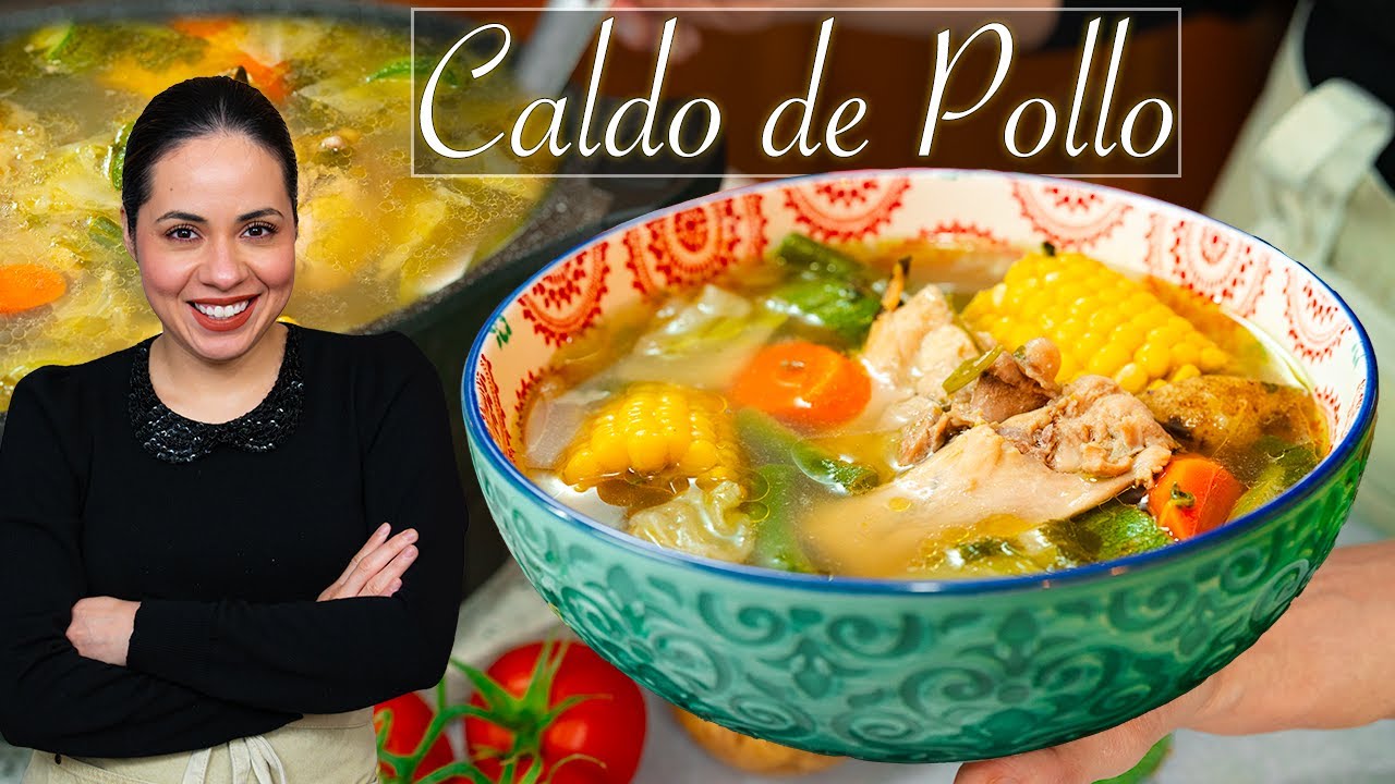 Savoring Mexico’s hearty Chicken soup: CALDO DE POLLO with NO ARTIFICIAL Flavors