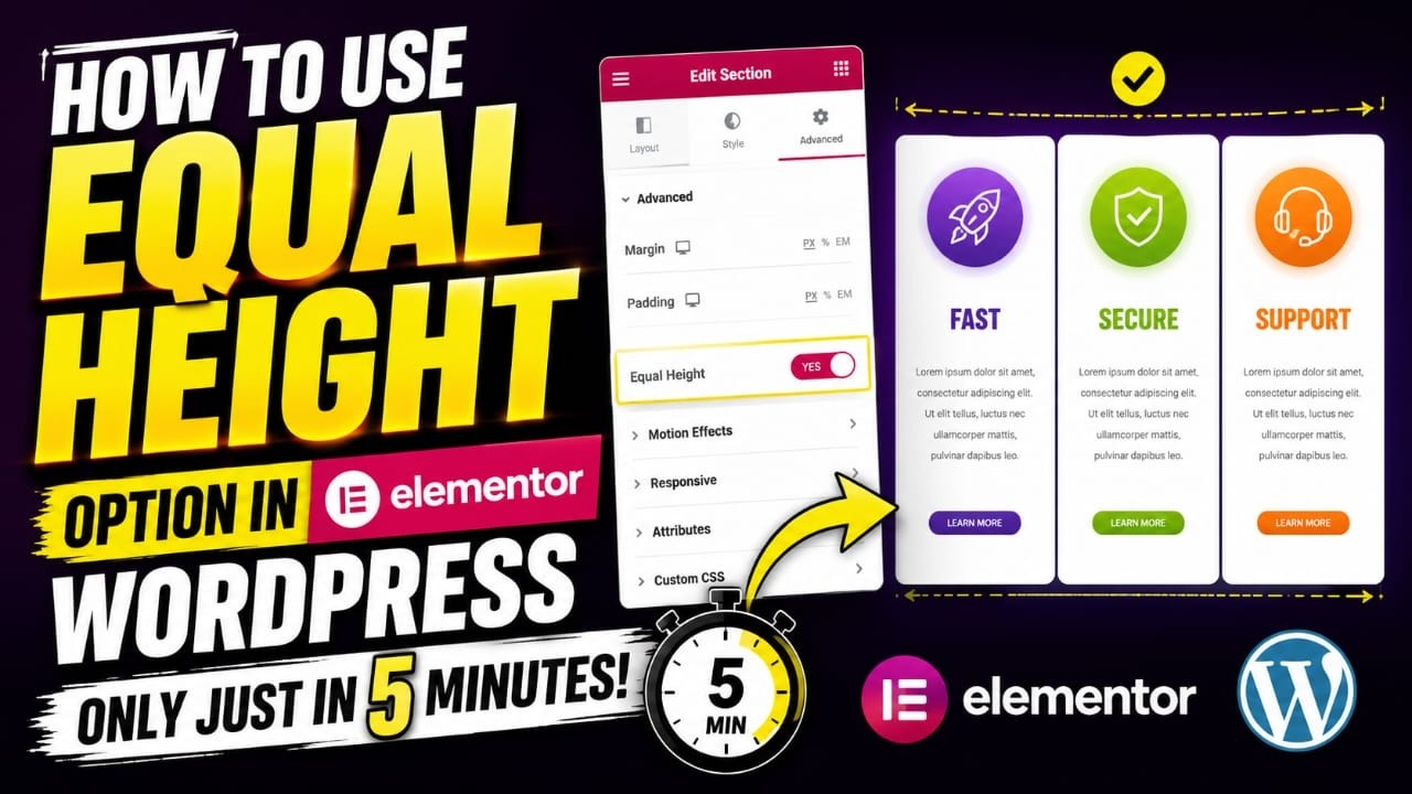 how to use equal height option in elementor wordpress only just in 5 minutes?