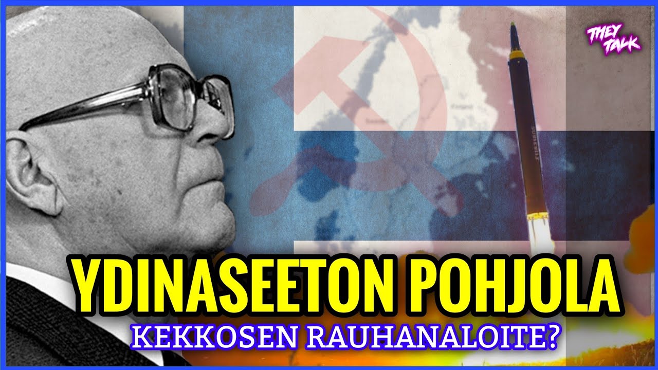 Ydinaseeton pohjola – Kekkosen rauhanaloite vai Neuvostoliiton suunnitelma?