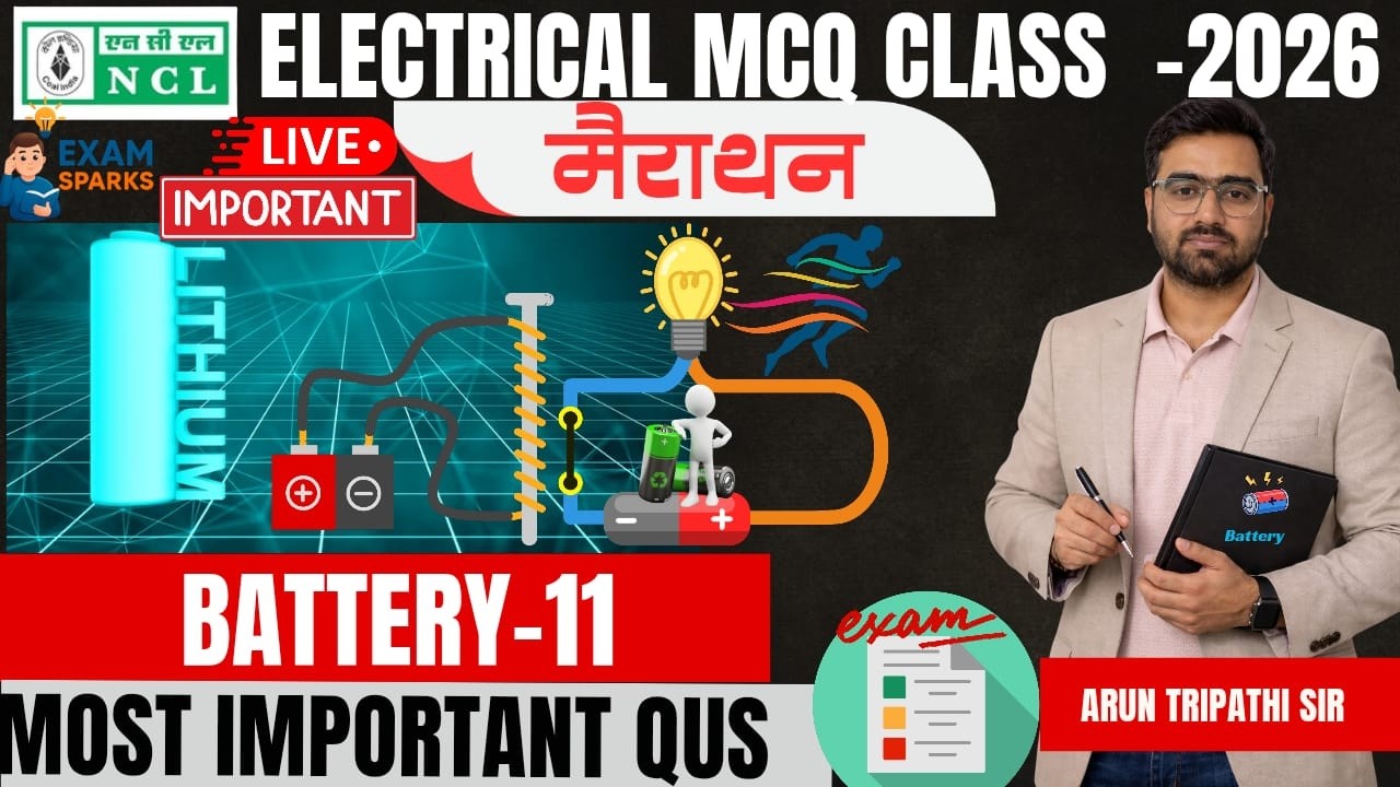NCL Electrical Live | MCQ Class | Most Important Questions | Lec-11 #arunsirelectrical #ncl2026