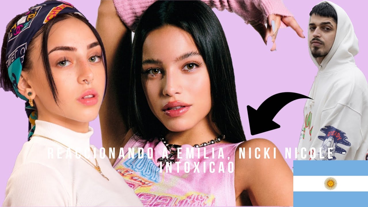 ARGENTINA QUE LOCURA//REACCIONANDO A Emilia, Nicki Nicole - intoxicao (Official Video) 🎵🔥
