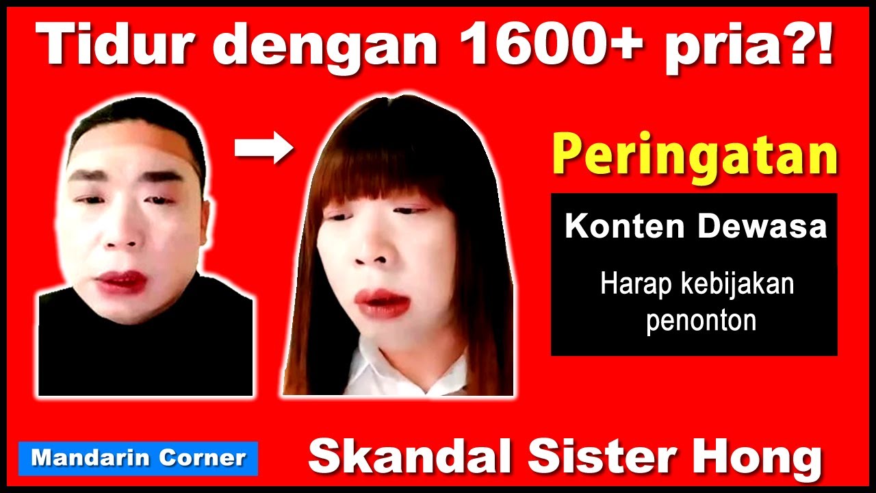 Tidur dengan 1600+ pria?! - Skandal Sister Hong - Latihan mendengarkan bahasa Mandarin