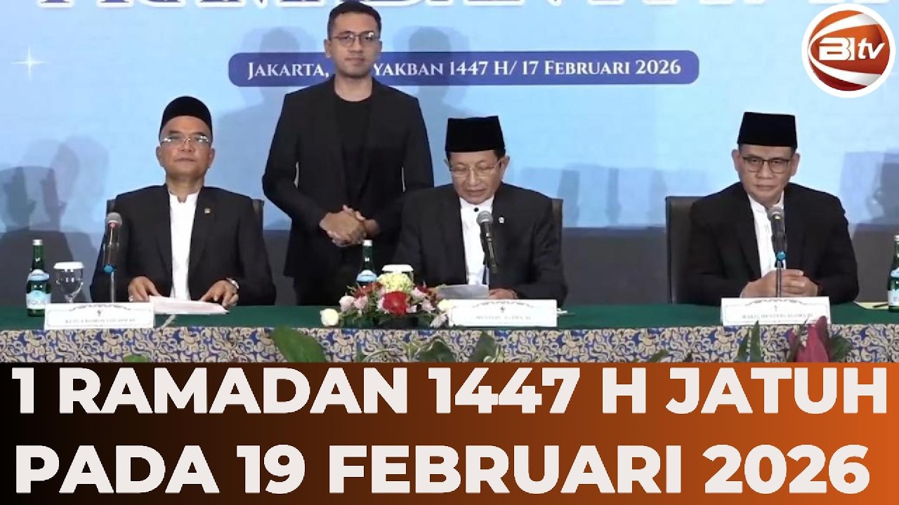 Resmi! Pemerintah Tetapkan 1 Ramadan 1447 H Jatuh Pada Kamis Tanggal 19 Februari 2026