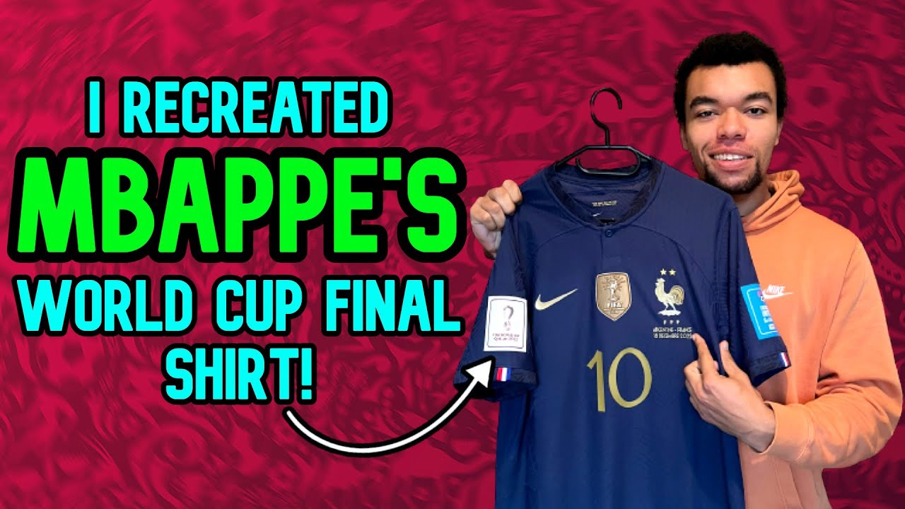 I Recreated Mbappe's France World Cup 2022 Final Shirt!