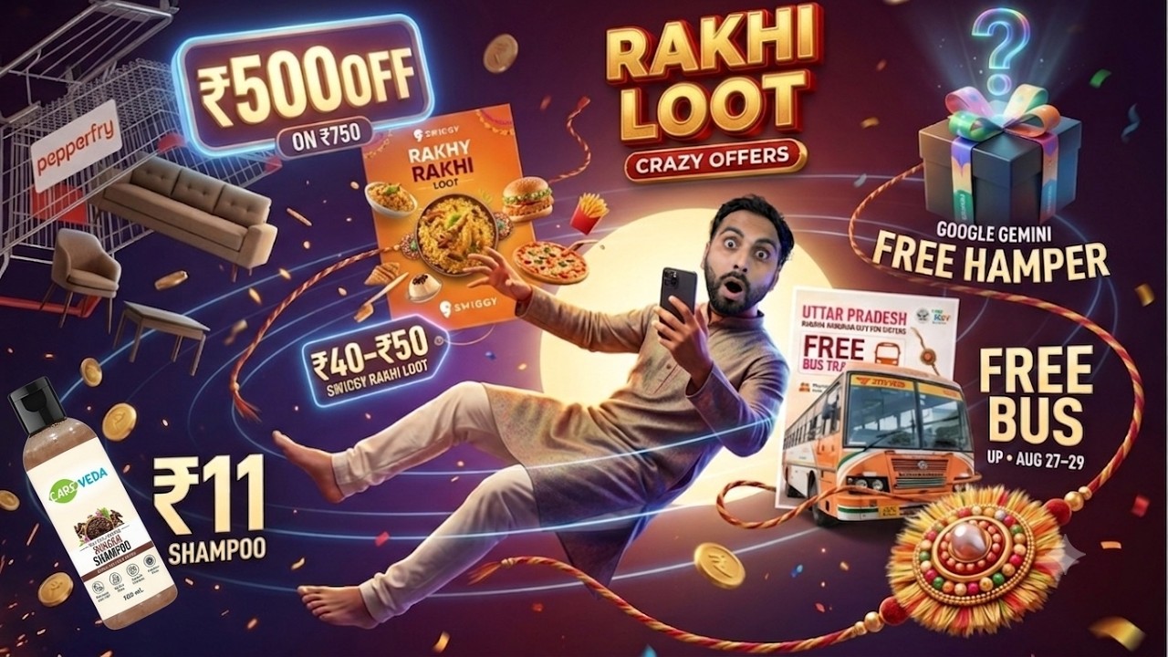 Pepperfry Rs.500 Off Loot | Swiggy Rakhi Food Loot | FREE Bus Travel | Gemini FREE Hamper |