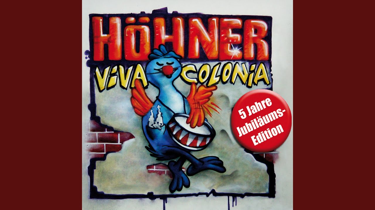 Viva Colonia (Da simmer dabei, dat is prima!)
