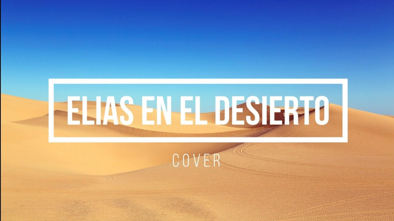 ELIAS EN EL DESIERTO (COVER)
